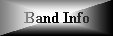 bandinfo.jpg (1829 bytes)